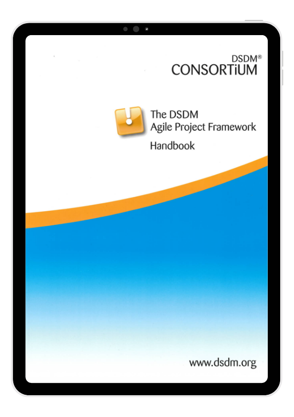 The DSDM Agile Project Framework Handbook – Agile Business Products